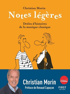 cover image of Notes légères, les plus belles histoires de la musique classique illustrées